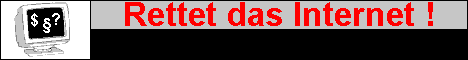 Banner rettet das Internet Banner Internetrettung